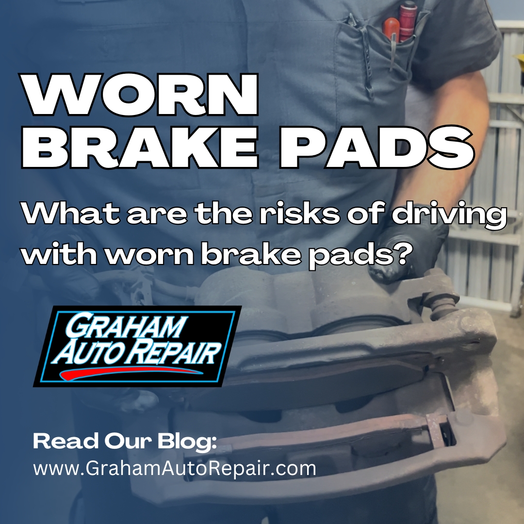 What are the risks of driving with worn brake pads?